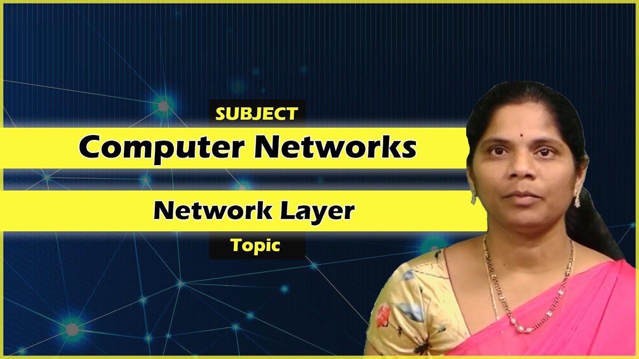 LEC27|Computer Networks| Network Layer By Mrs. S. Parvathi - YouTube