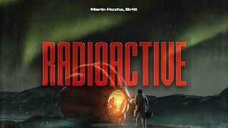 Marin Hoxha, Britt - Radioactive (Official Canvas Video) [Afro House 2025]