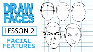 How to Draw Faces for Beginners ( Lesson 2 ) Facial Features