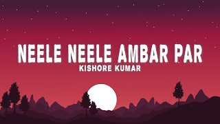 Neele Neele Ambar Par Lyrics - Kishore Kumar Kalyanji-Anandji