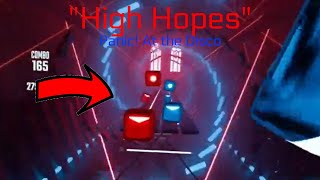 "High Hopes" by Panic! At the Disco | Beat Saber Expert Mode