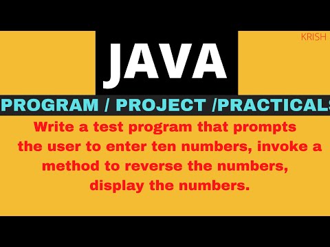 Write a test program that prompts the user to enter ten numbers, invokea methodtoreverse the numbers