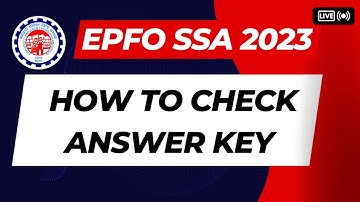 SSA 2023 - How to download and check the Answer key ? 🔥Must watch video #epfossa #ssaanswerkey #ssa