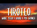 Marc Segui x Rauw Alejandro x Pol Granch - Tiroteo REMIX (Letra/Lyrics) - ELITE