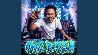 Download lagu Oke Boss!!