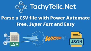 How to Parse a CSV in Microsoft Power Automate Super Fast, Free and Easy.