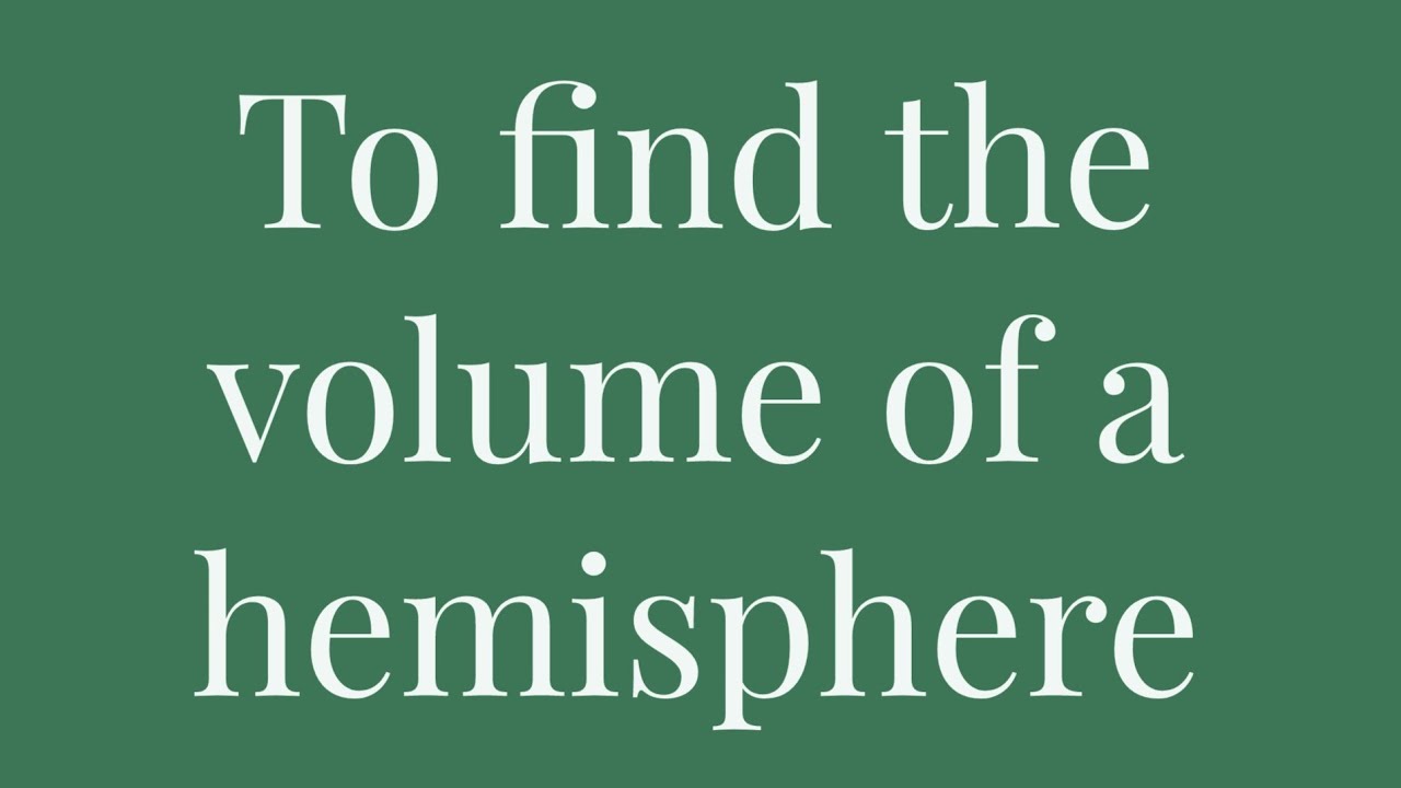 To find the volume of a hemisphere//#volume of hemisphere - YouTube