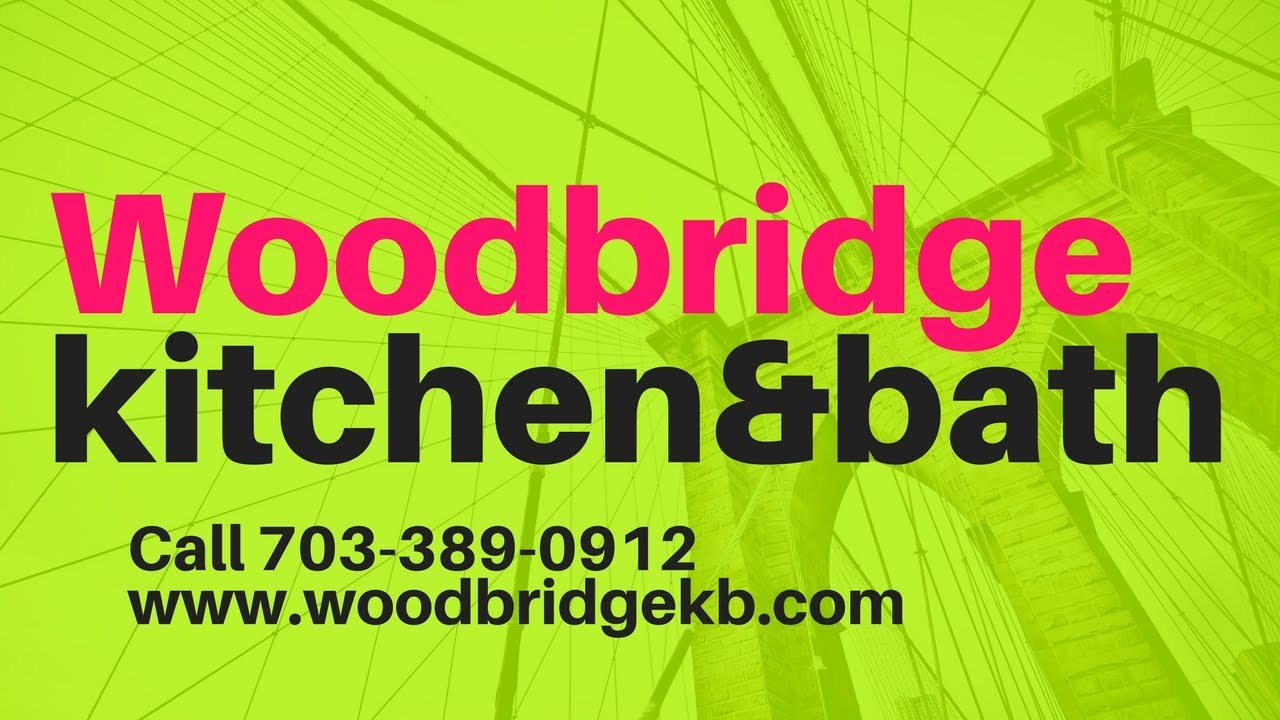 Woodbridge Kitchen and Bath remodeling September 2017 YouTube