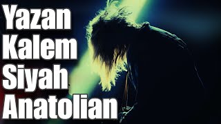Yazan Kalem Siyah / Anatolian Rock Cover Türkiye Arct