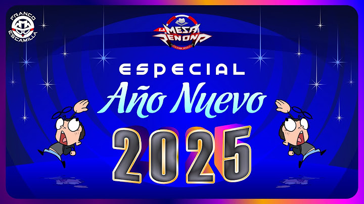 La Mesa Reñoña.- Especial de Año Nuevo 2025.