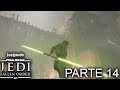 Juegando Star Wars Jedi Fallen Order - Parte 14