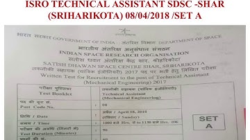 ISRO TECHNICAL ASSISTANT SDSC - SHAR , 08/04/2018. Part 2