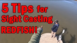 5 Tips for Sight Casting Redfish!