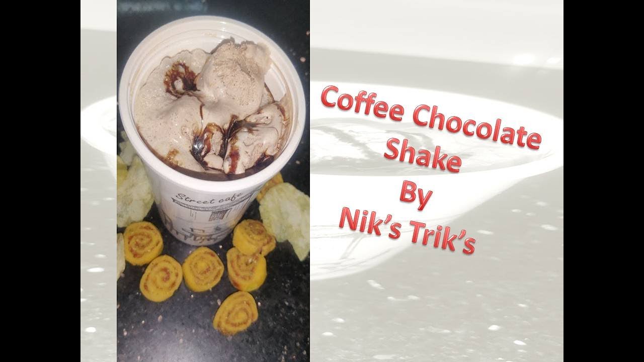Coffee Chocolate Shake By Nik's Trik's / 