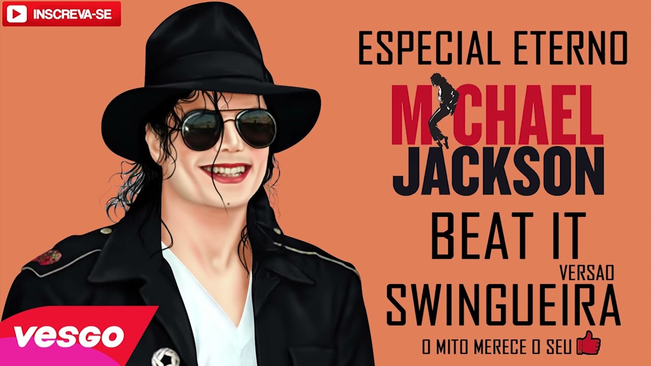Michael Jackson - Beat It (VERSÃO SWINGUEIRA) #whinderssonnunes