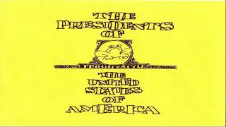 Froggystyle demo 1994 Presidents of the United states