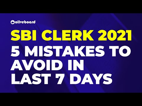 SBI Clerk 2021 | 5 Mistakes To Avoid In Last 7 Days | SBI Clerk Pre | SBI Clerk Preparation