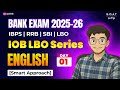 IOB LBO Series | Smart Approach | English Day 1| English For Bank Exams | Mr.Santhosh #ibps #ioblbo