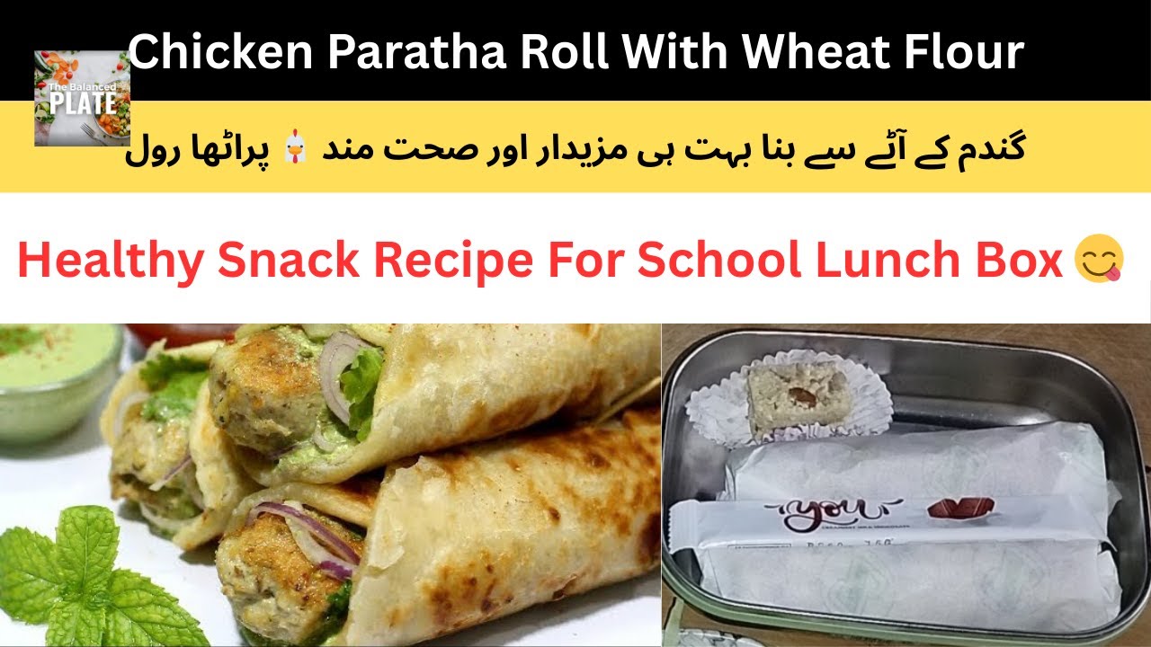 Chicken Paratha Chutney Roll recipe|wheat flour chicken paratha roll  lunch box|@TheBalancedPlate. 