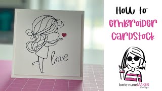 How to Embroider Cardstock