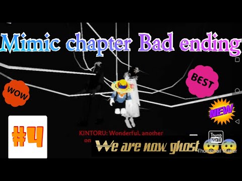 There Will be more, Roblox mimic chapter 4 bad ending