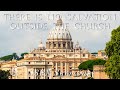 There Is No Salvation Outside the Church - SSPX Sermons