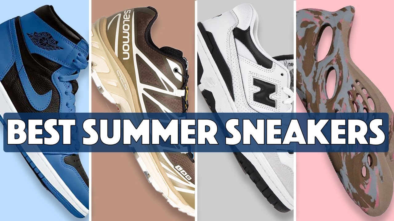 Afgørelse rent Nyttig 10 Best Spring/Summer Sneakers to Get in 2022 - YouTube