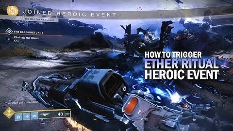 How To Trigger Heroic Ether Ritual Public Event [Destiny 2 Forsaken]