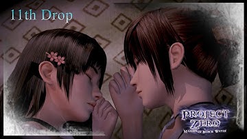 FATAL FRAME 5 ~ MAIDEN OF BLACK WATER - 11th Drop - MOTHER