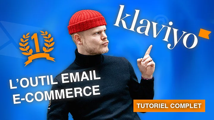 Découvrez comment configurer Klaviyo en 2022!