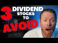 3 overvalued dividend stocks to avoid