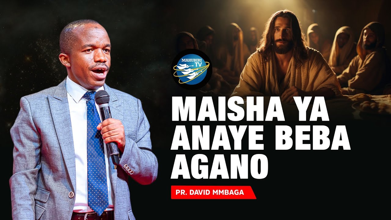 #mahubiri MAISHA YA ANAYE BEBA AGANO |PR.DAVID MMBAGA | SIKU YA 4