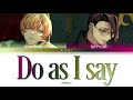 AMPRULE &#39;Do as I say&#39; Paradox Live (パラライ) Color Coded Lyrics (歌詞) KAN/ROM/ENG