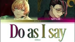 AMPRULE 'Do as I say' Paradox Live (パラライ) Color Coded Lyrics (歌詞) KAN/ROM/ENG