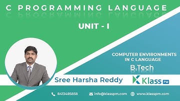 Computer Environments in C Language | Engineering C Programming| BTech Tutorials | KlassPM