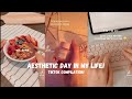 Aesthetic day in my life! TIKTOK compilation! #aesthetic #tiktok #dayinmylife #tiktokcompilation