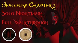 Jealousy Nightmare 3 Solo Full Walkthrough  - The Mimic | ROBLOX