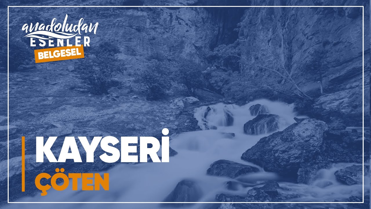 Kayseri - Çöten | 