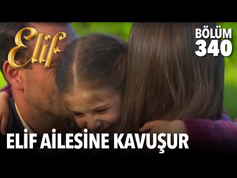 Elif Anne ve Babasına Kavuşur. (340.Bölüm Son Sahne)