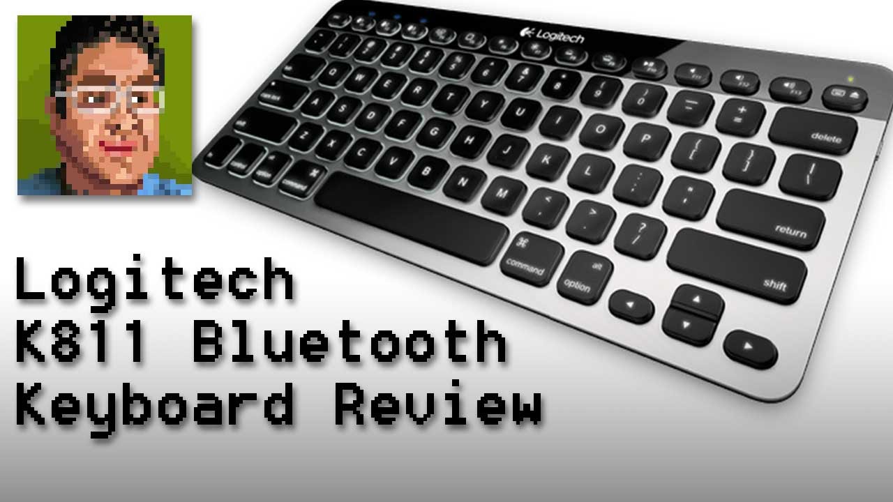 Logitech K811 Bluetooth Review YouTube
