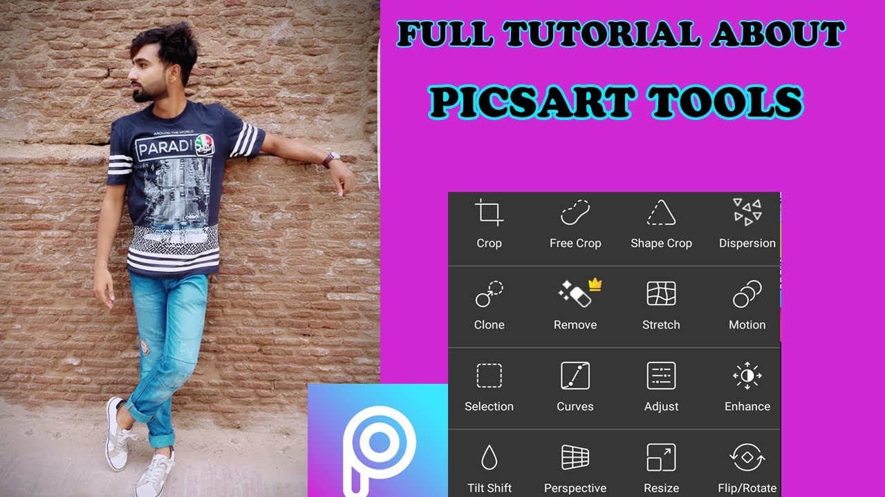 Full Tutorial about "PicsArt" Tools | uses of every PicsArt tool