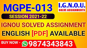 MGPE-013 Solved Assignment 2021-22 in English, MGPE 13 Solved Assignment 2022, MGPE-013 Assignment