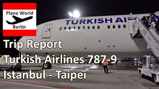 Trip Report | Turkish Airlines Boeing 787-9 | Istanbul - Taipei | Taiwan travel restrictions 2021