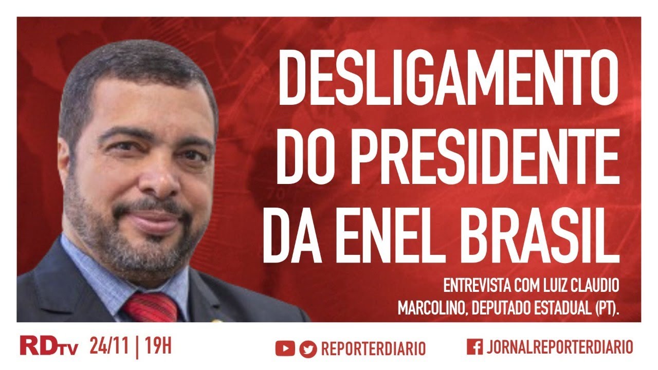 Desligamento do presidente da Enel Brasil 