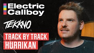 Electric Callboy | TEKKNO | Track By Track | Hurrikan