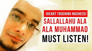 Sallallahu Ala Muhammad ﷺ  | Heart Touching Nasheed