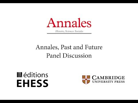 Annales, Past and Future Panel Discussion