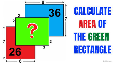 Calculate the Area of the Green rectangle | Important Geometry skills explained