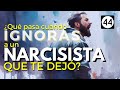 Qué Sucede Cuando Ignoras A Un Narcisista Que Te Dejó Qué Sucede Cuando Ignoras A Un Narcisista Que Te Dejó
