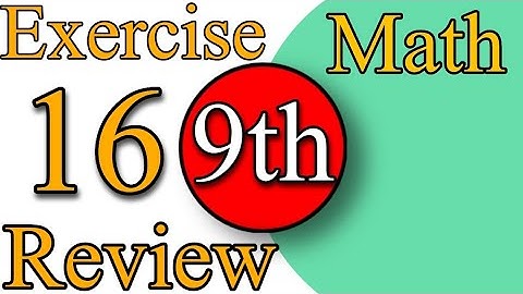 Review Exercise 16 | Class 9th Math Punjab Board
